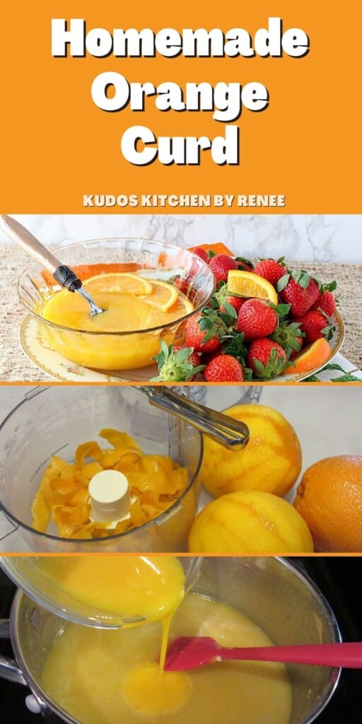 A Pinterest photo collage for Homemade Orange Curd with title text.