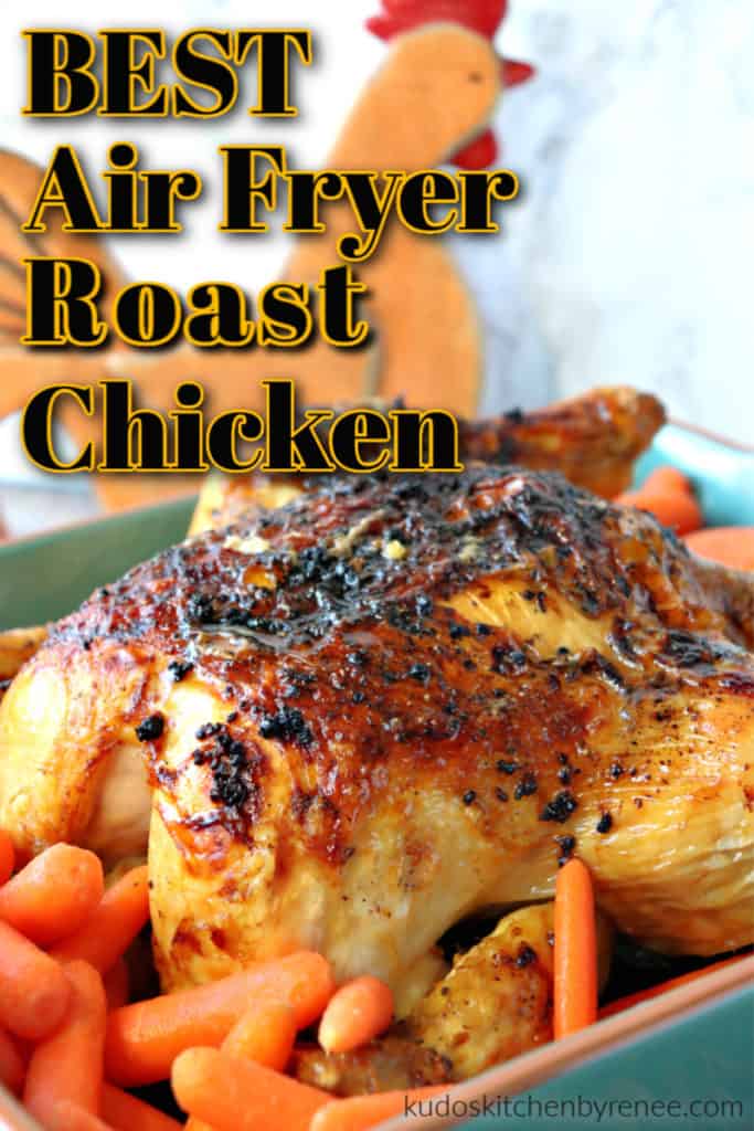 Vertical closeup image of an air fryer roast chicken with title text overlay graphic