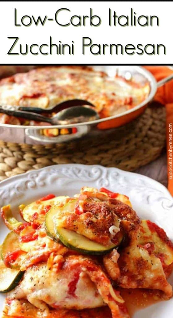 Layered Zucchini Parmesan - Kudos Kitchen by Renee