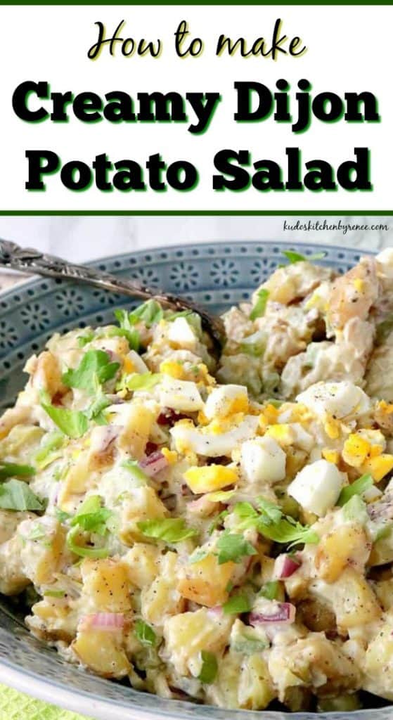 Vertical title text image of creamy Dijon potato salad with celery leaves, hard cooked eggs, Dijon, and red onion.