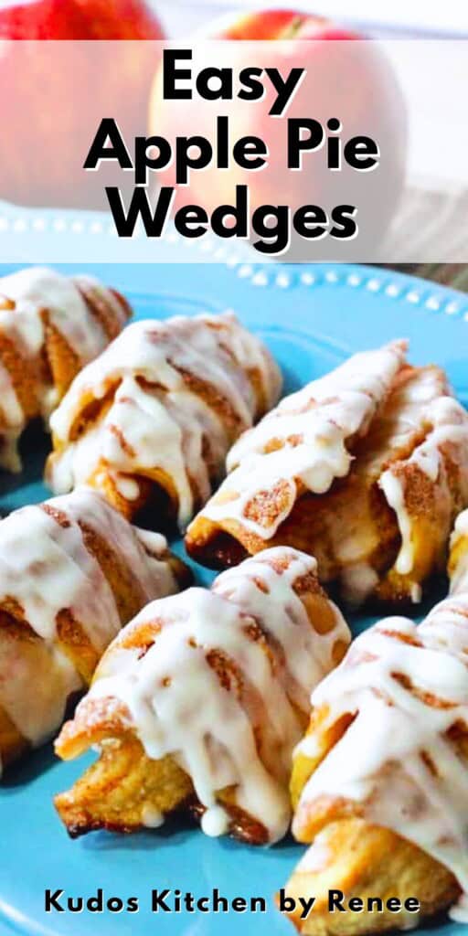 A Pinterest pin for Easy Apple Pie Wedges along with a title text.