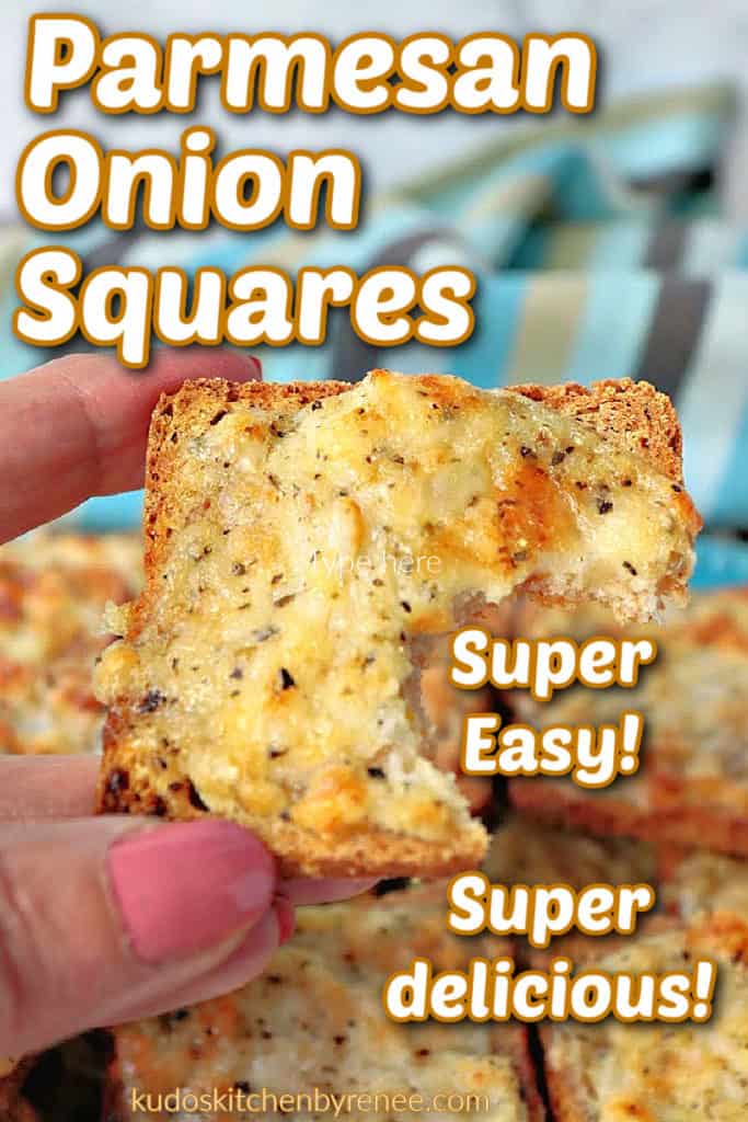 A vertical closeup photo of a hand holding a Parmesan onion squares appetizer with a bite taken out and a title text overlay graphic