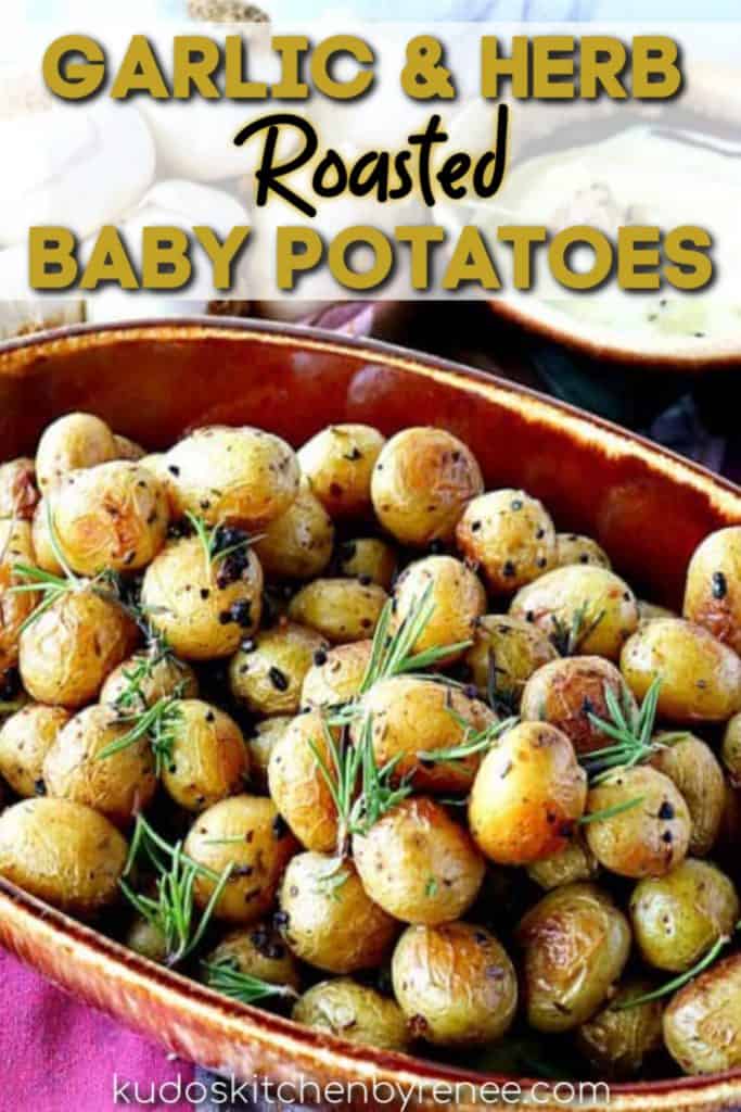Title text vertical image of a bowl of garlic and herb  baby potatoes.