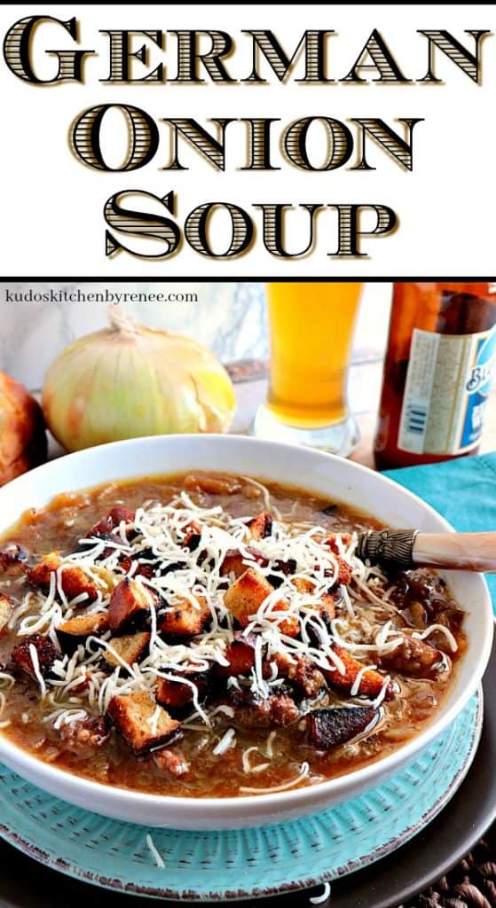 A vertical image of a closeup bowl of German Onion Soup with title text overlay graphic