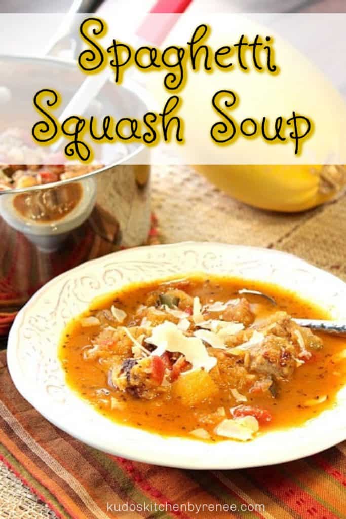 Vertical title text image of spaghetti squash soup with a closeup white bowl of soup with a spoon.