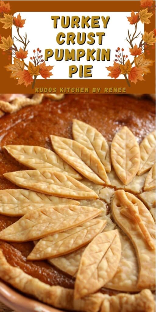 A Pinterest image of a Turkey Crust Pumpkin Pie with a title text graphic.