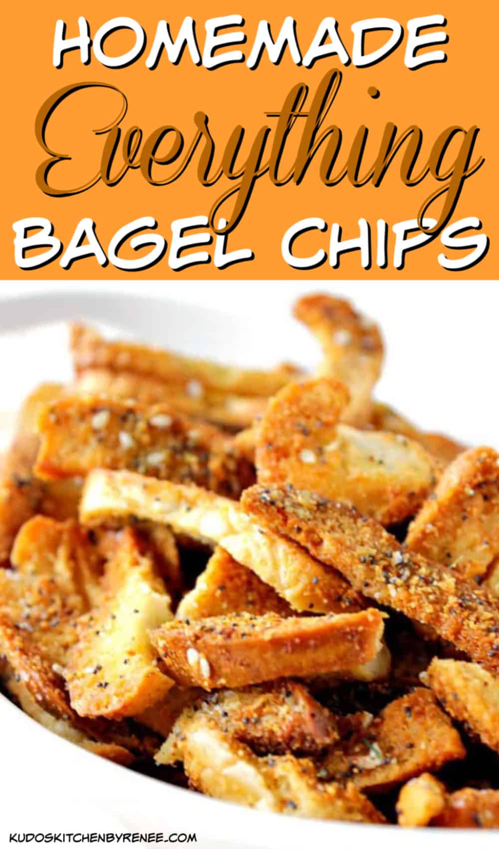 Everything Bagel Chips Kudos Kitchen by Renee