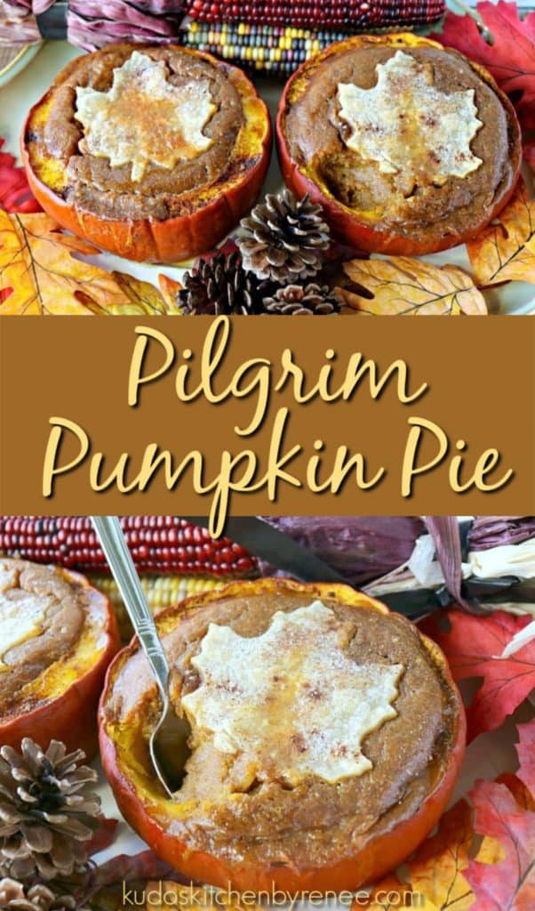 Vertical title text collage images of pilgrim pumpkin pie with acorns and leaves.
