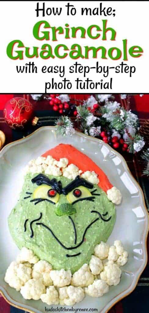 Vertical title text image for Grinch guacamole photo tutorial.