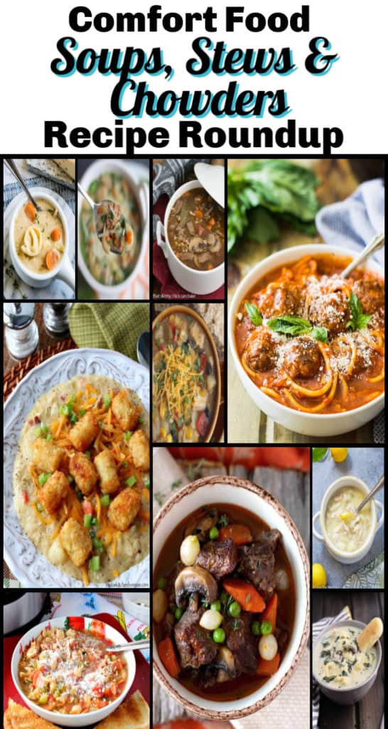 Vertical title text collage image for comfort food recipe roundup of soups, stews, and chowders.
