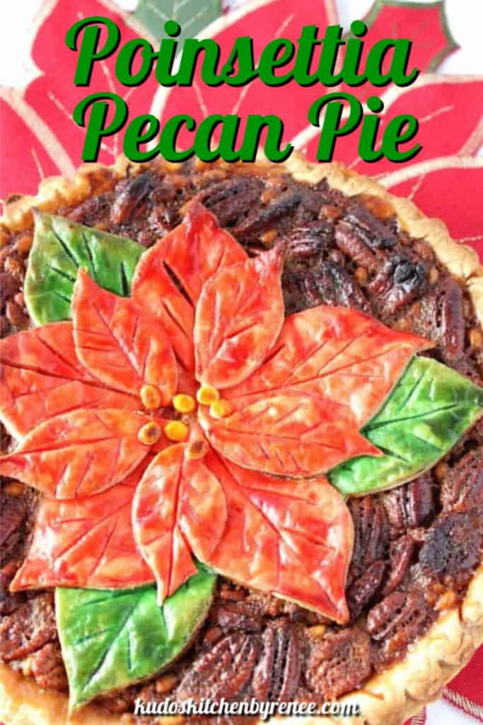 A closeup vertical title text image of a painted pie crust with a poinsettia and pecans.