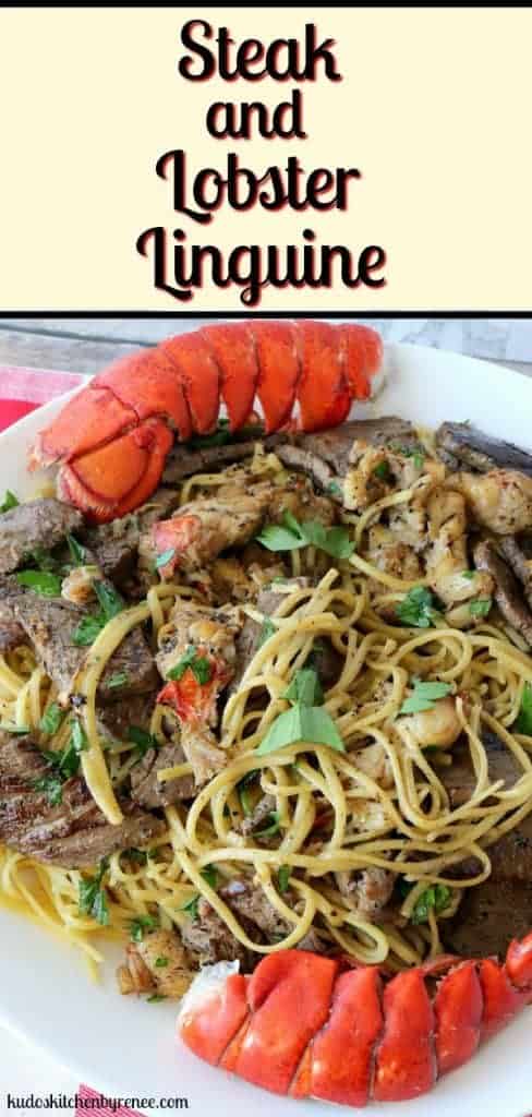 A vertical title text closeup image of a plate of surf and turf linguine on a white plate with parsley and red lobster tails.