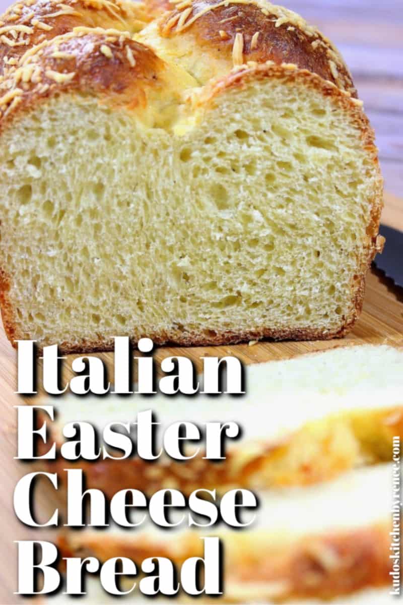 Italian Easter Cheese Bread - Kudos Kitchen by Renee