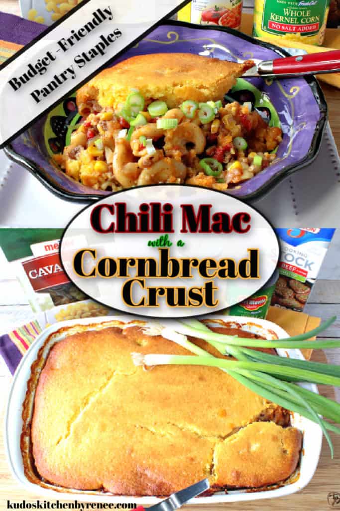 A title text graphic overlay collage image of chili mac with corn bread crust casserole.