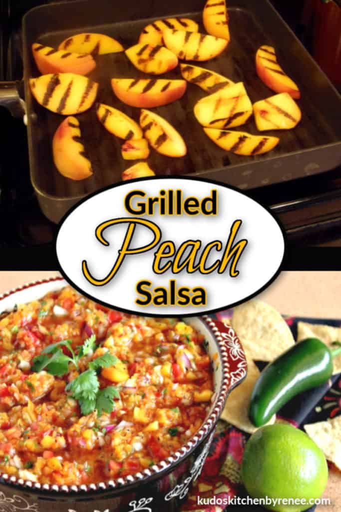 A photo collage of grilled peach salsa with a title text overlay graphic on a black background