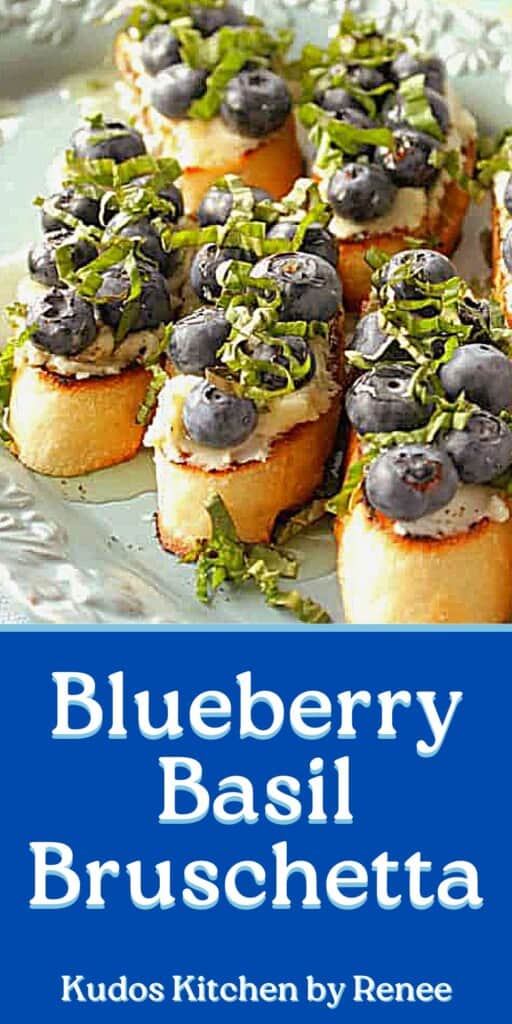 A Pinterest pin image for Blueberry Basil Bruschetta along with a title text.