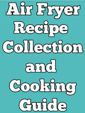 A fun text and image graphic for air fryer recipes collection and cooking guide