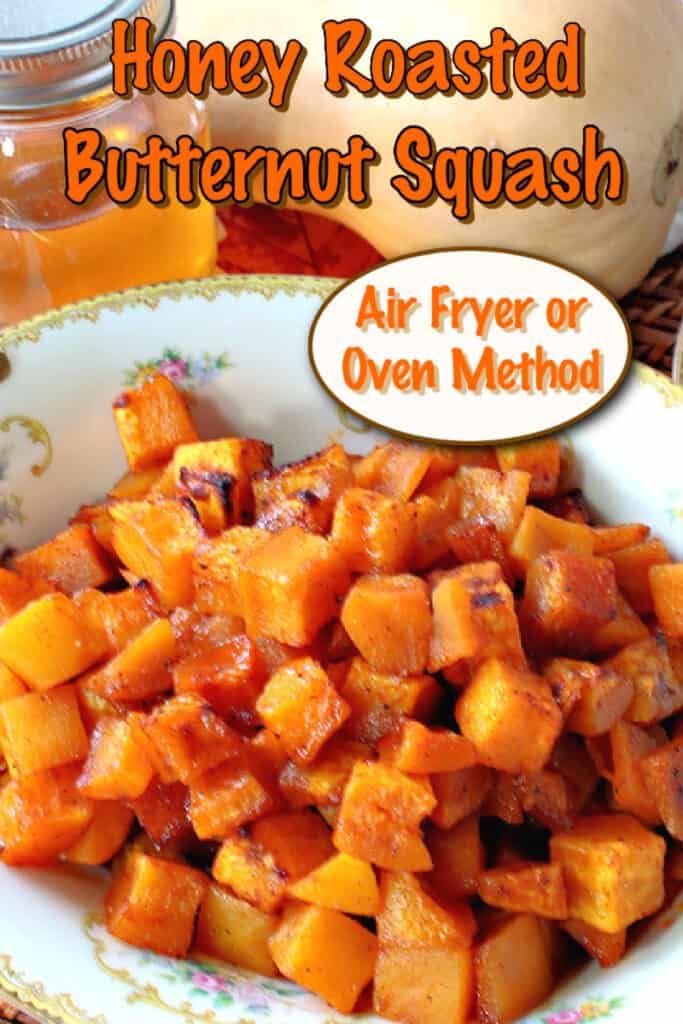 A vertical closeup of pretty orange honey roasted butternut squash in cubes with a title text overlay graphic