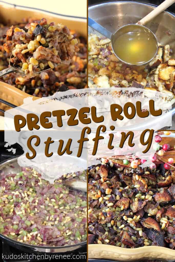 A photo collage of Pretzel Roll Stuffing with a title text overlay graphic in the center.