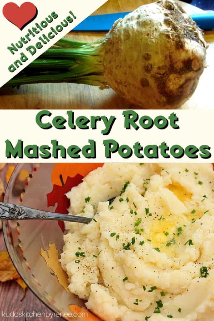 A vertical collage image of Celery Root Mashed Potatoes with a whole celery root on top and a bowl of mashed potatoes on the bottom along with a title text overlay graphic