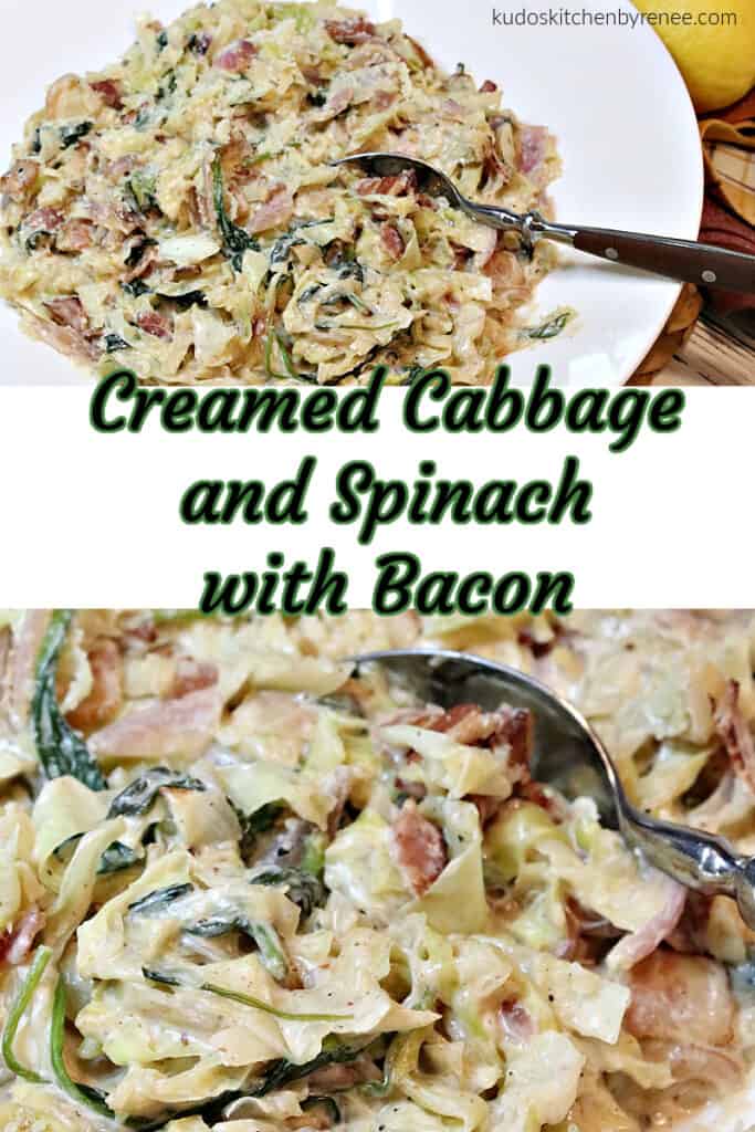 A vertical collage image with a title text overlay graphic for Creamed Cabbage and Spinach recipe