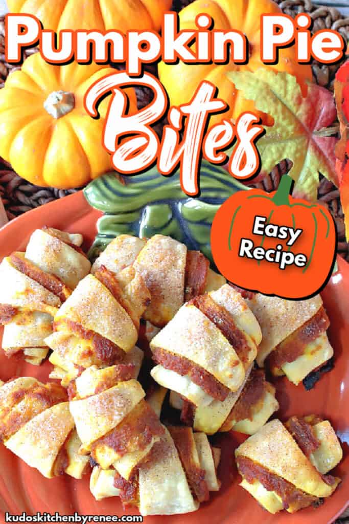A vertical closeup of Pumpkin Pie Bites with a title text overlay graphic in white, orange, and black