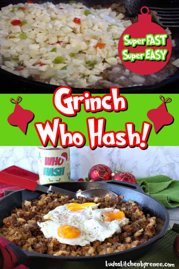 A vertical collage image of how to make Grinch Who Hash with a fun and colorful title text overlay graphic