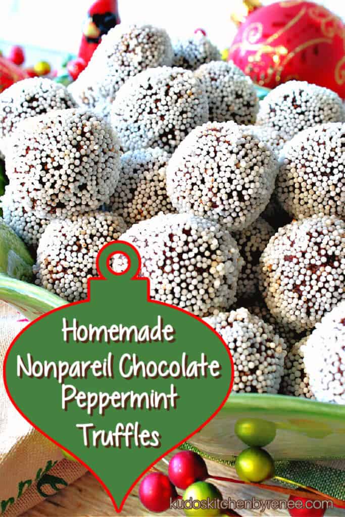 A vertical closeup image of a holiday bowl filled with homemade chocolate truffles rolled in white nonpareils along with a title text overlay graphic in the bottom corner.