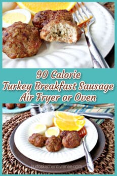 Turkey Breakfast Sausage (air fryer or oven method) - Kudos Kitchen