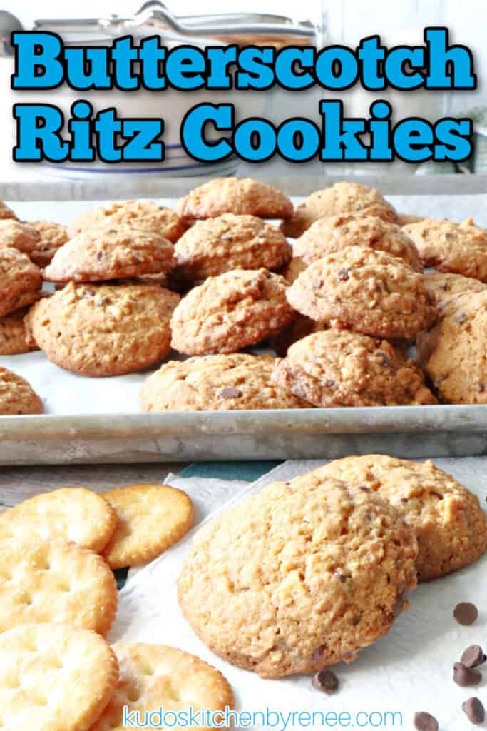 A vertical closeup title text image of Butterscotch Ritz Cookies with crackers and chocolate chips.