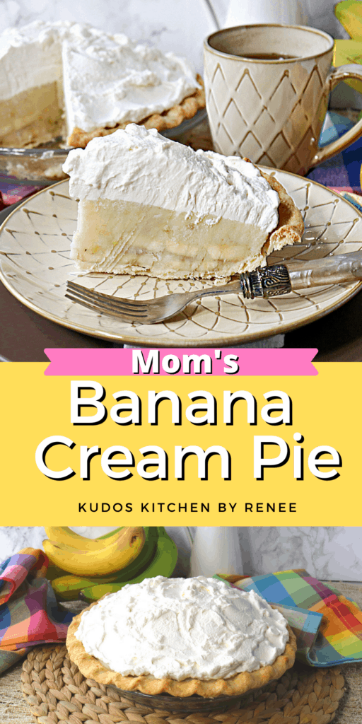 A vertical two image collage along with a title text overlay graphic for Mom's Banana Cream Pie