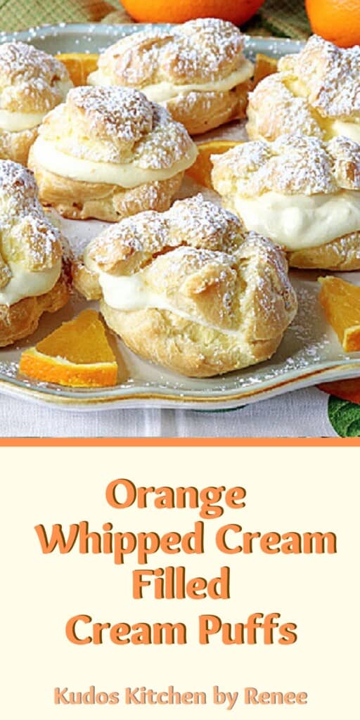 A Pinterest pin for Orange cream puffs with a title text box.