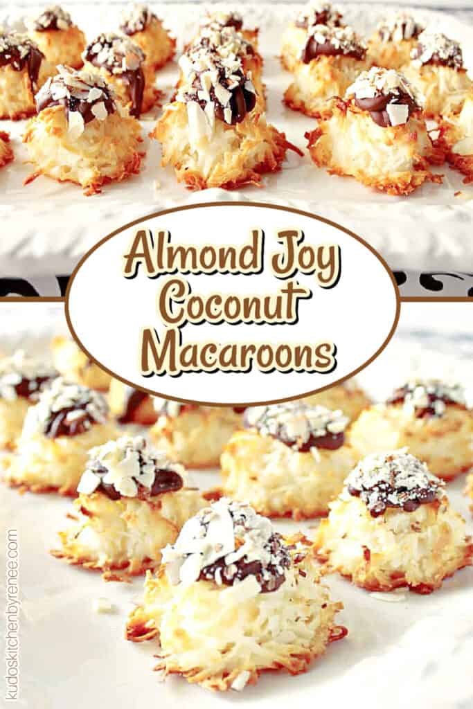 A vertical two image collage for Almond Joy Coconut Macaroons along with a title text overlay graphic in the center.