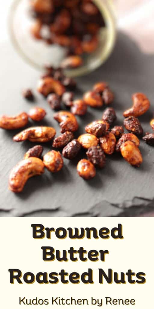 A Pinterest image of Brown Butter Roasted Nuts with a title text.