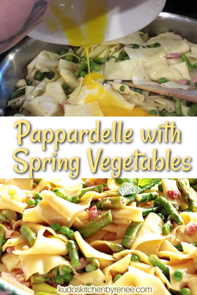 A vertical collage with two images for Pappardelle with Spring Vegetables