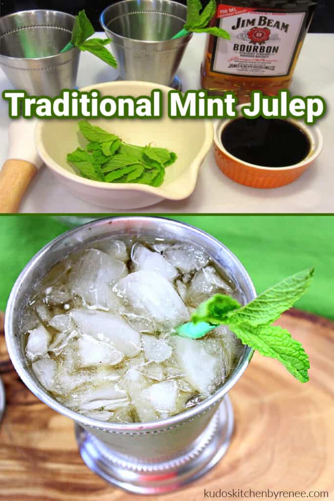 A vertical collage image of how to make  a Traditional Mint Julep with a title text overlay graphic.