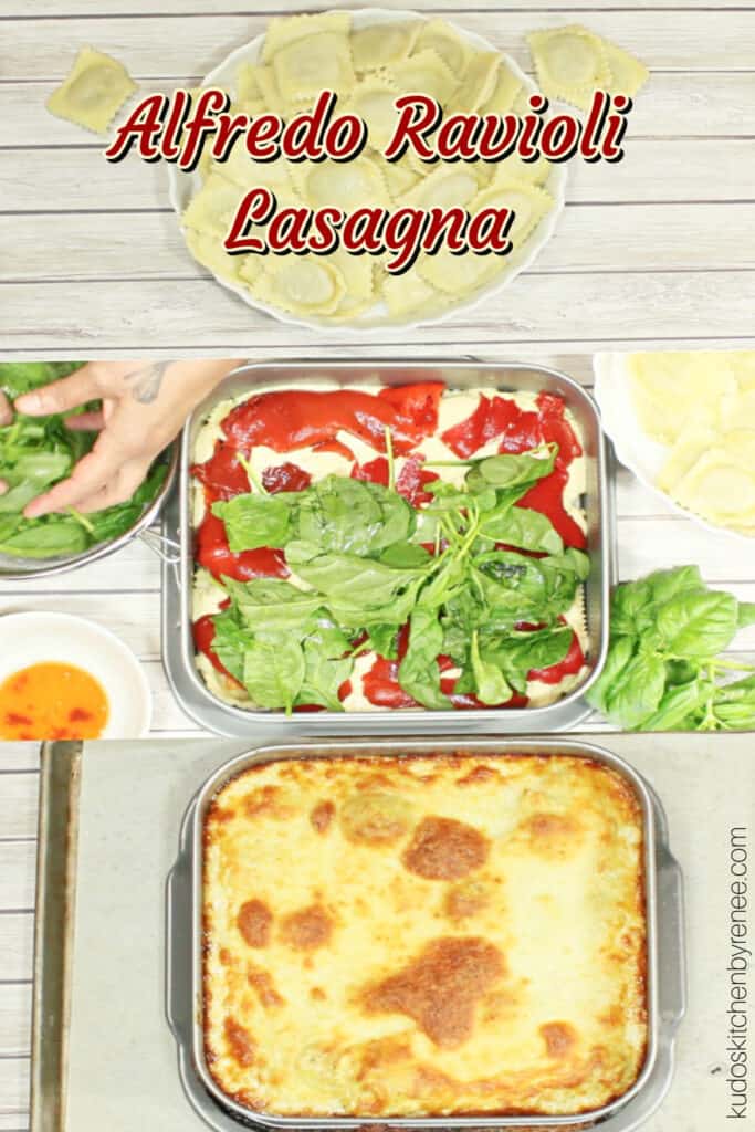 A triple vertical collage including a title text over graphic image of how to make Alfredo Ravioli Lasagna with red peppers, spinach, basil, and alfredo sauce.