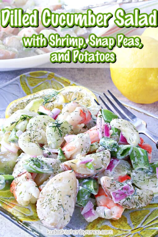 Dilled Cucumber Salad with Shrimp, Snap Peas and Potatoes Recipe Kudos Kitchen
