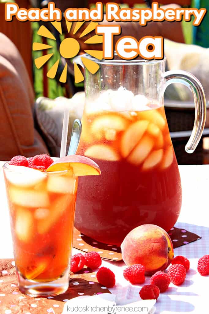 A vertical closeup of a photo of Peach and Raspberry Sun Tea along with a cute title text overlay graphic.