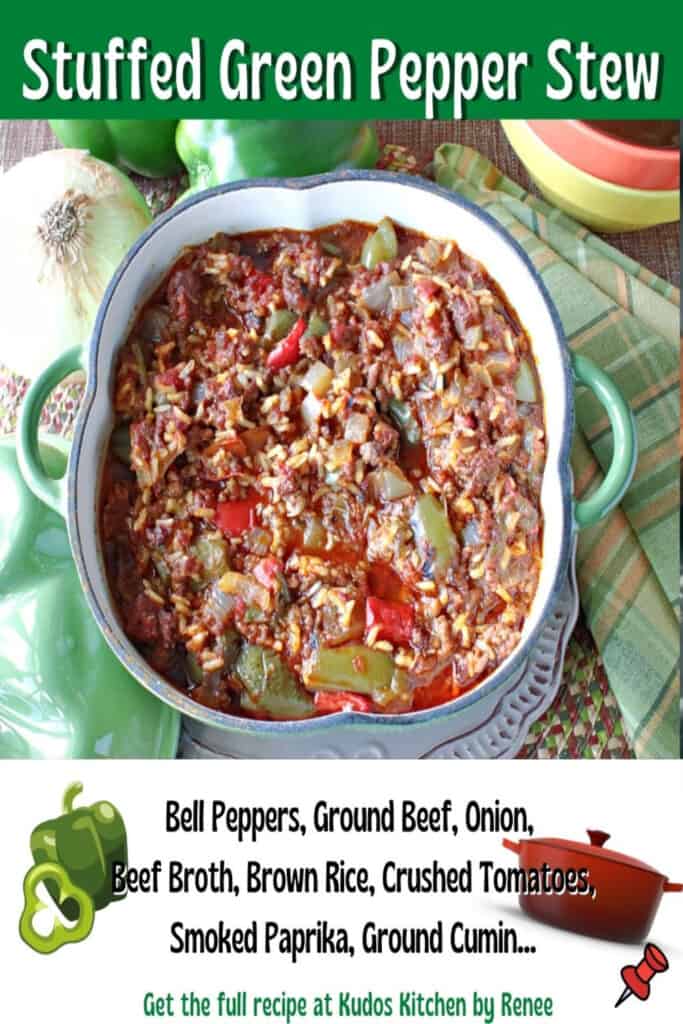 A title text overlay graphic and ingredient list for Stuffed Green Pepper Stew