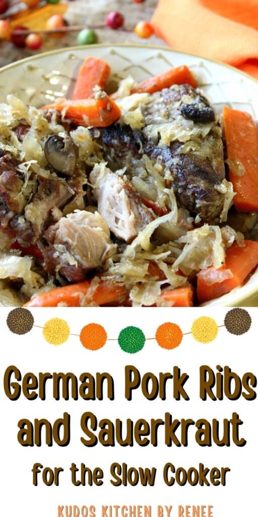 A vertical closeup along with a title text overlay graphic for German Pork Ribs and Sauerkraut in a bowl with carrots and mushrooms.