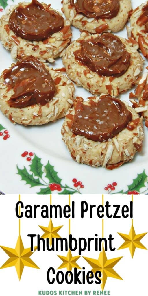 A vertical closeup along with a title text overlay graphic for Caramel Pretzel Thumbprint Cookies.