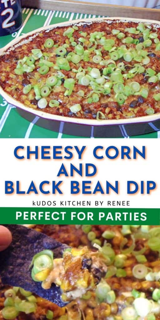 A vertical two image collage along with a title text overlay graphic for Cheesy Corn and Black Bean Dip.
