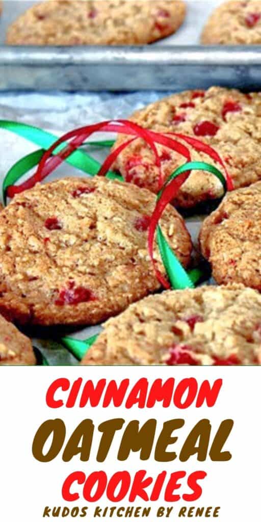 A vertical closeup of a bunch of Cinnamon Oatmeal Cookies along with red and green ribbon and a title text overlay graphic.