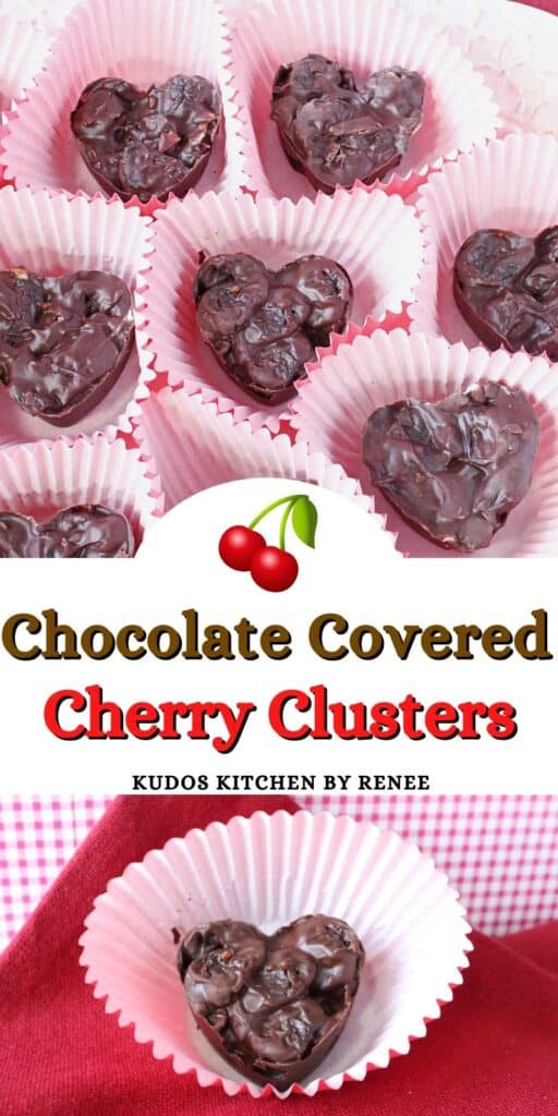 A vertical two image collage along with a title text graphic for Chocolate Covered Dried Cherry Clusters.