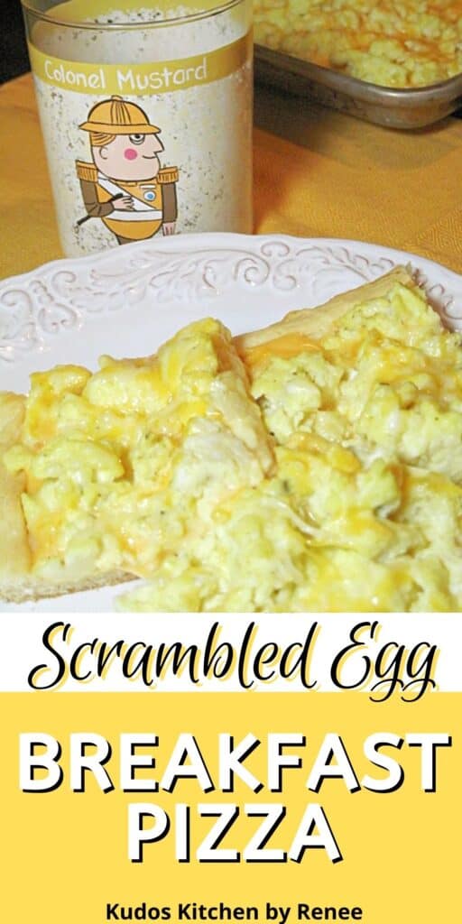 A vertical closeup along with a title text graphic for Scrambled Egg Breakfast Pizza