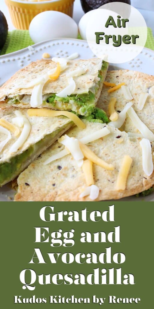 A Pinterest image for Grated Egg and Avocado Quesadilla with a title text.