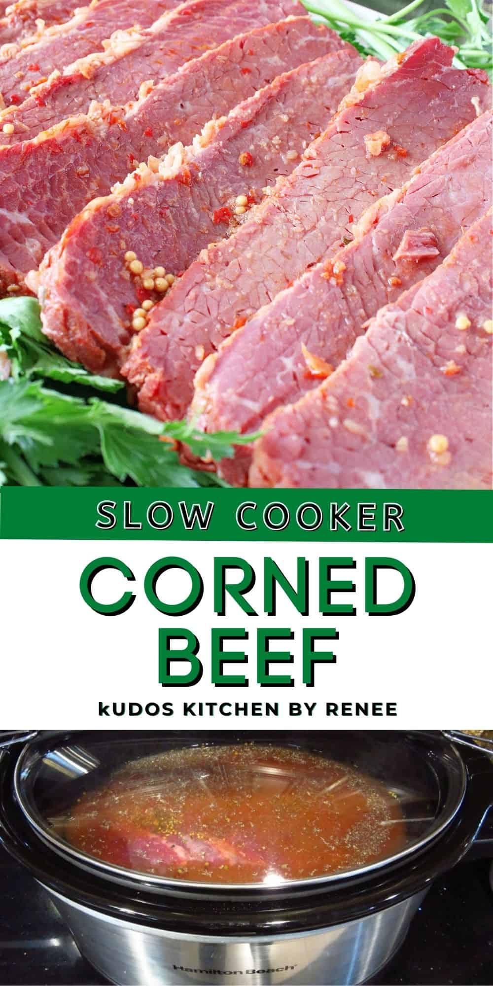 A two image vertical collage along with a title text graphic for Slow Cooker Corned Beef.