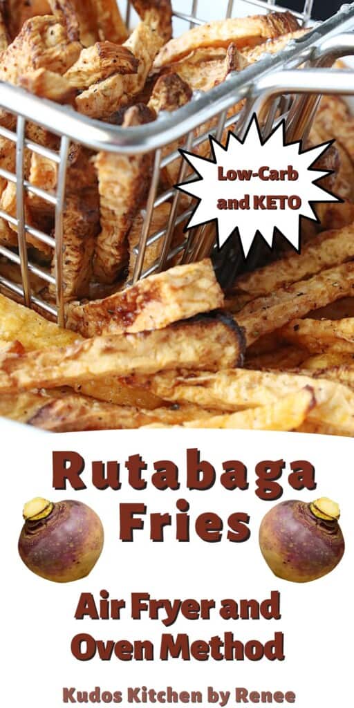 A basket filled with cooked rutabaga fries along with a title text graphic.