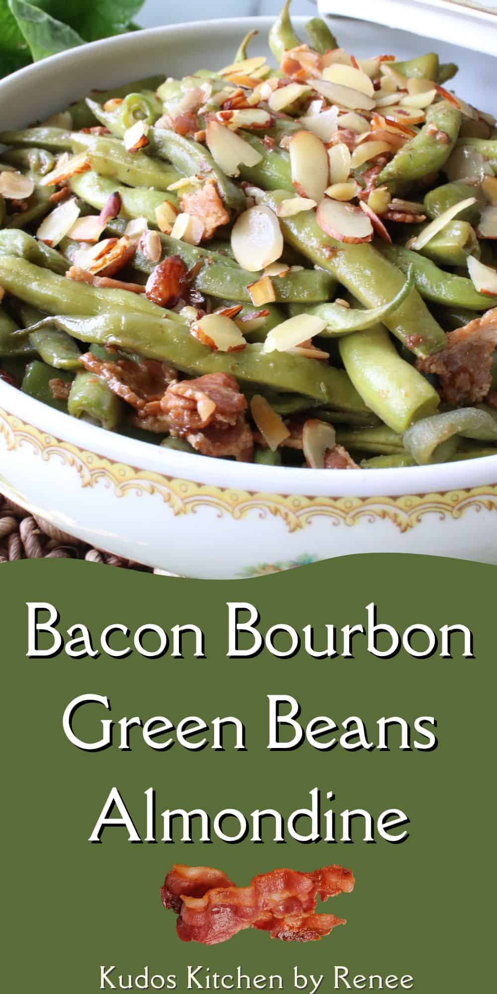 Bacon Bourbon Green Beans Almondine Kudos Kitchen by Renee